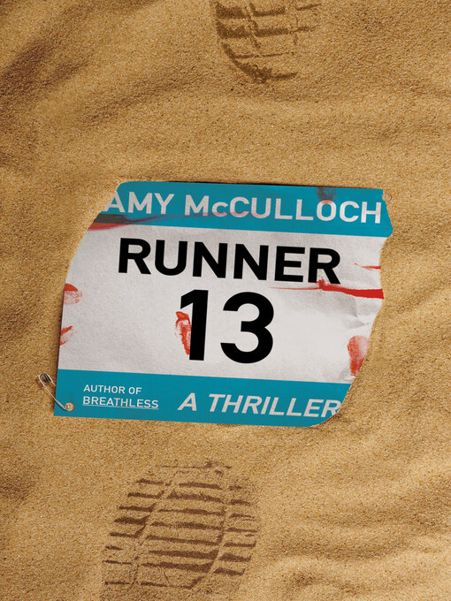 Title details for Runner 13 by Amy McCulloch - Available